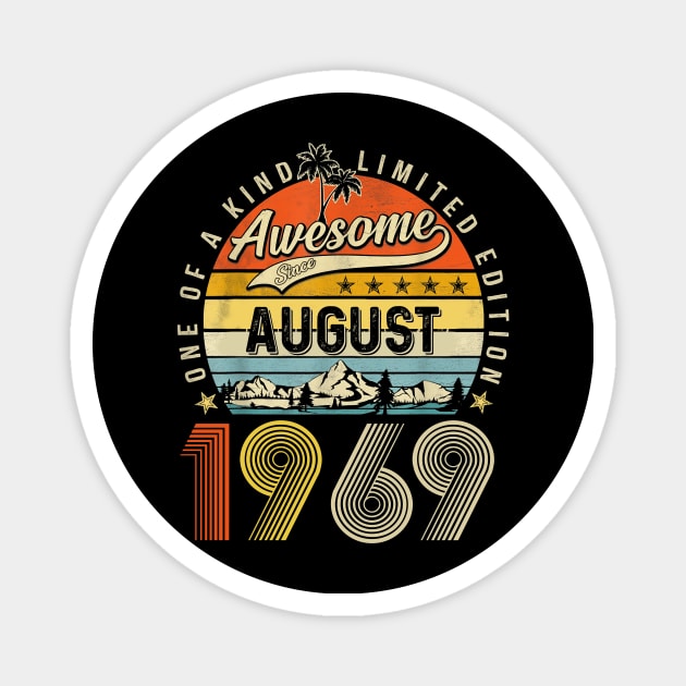 Awesome Since August 1969 Vintage 54th Birthday Magnet by Tagliarini Kristi